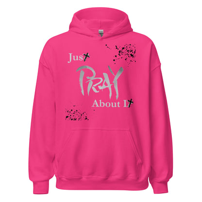 P.T.L.B Just Pray About It Stylish Pullover Hoodie
