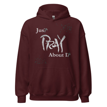 P.T.L.B Just Pray About It Stylish Pullover Hoodie