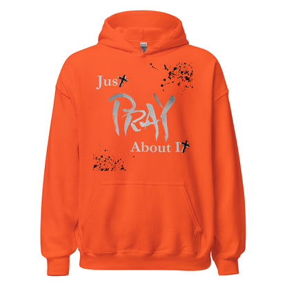 P.T.L.B Just Pray About It Stylish Pullover Hoodie