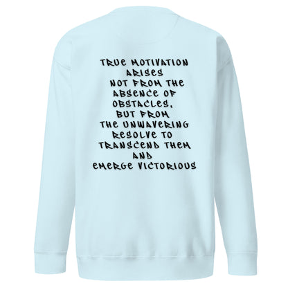 P.T.L.B Motivation Stylish Sweatshirt